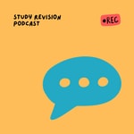 Logo of the podcast Study Revision Podcast Study Revision
