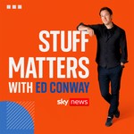Stuff Matters with Ed Conway Podcast Stuff Matters with Ed Conway