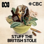 Logo of the podcast Stuff The British Stole Podcast Stuff The British Stole