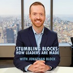 Stumbling Blocks: How Great Leaders Are Made Podcast Stumbling Blocks: How Great Leaders Are Made