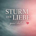 Logo of the podcast Sturm der Liebe - ganz ehrlich Podcast Sturm der Liebe - ganz ehrlich