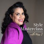 Style Masterclass Podcast Style Masterclass