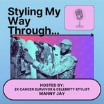 Logo of the podcast Styling My Way Through… Podcast Styling My Way Through…