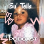Logo of the podcast Su' Tells podcast Podcast Su' Tells podcast