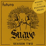 Suave Podcast Suave