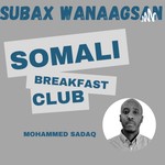 Logo of the podcast Subax Wanaagsan: Somali Breakfast Club Podcast Subax Wanaagsan: Somali Breakfast Club