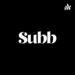 Logo of the podcast Subb Podcast Subb