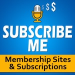 Podcast SubscribeMe Online Courses, Membership Sites, Content Marketing and Digital Marketing