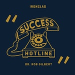 Logo of the podcast Success Hotline With Dr. Rob Gilbert