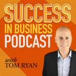 Logo of the podcast Success in Business Podcast - How-To Advice for Entrepreneurs and Small Business Owners Podcast Success in Business Podcast - How-To Advice for Entrepreneurs and Small Business Owners