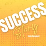 Logo of the podcast Success Story | The Campbell Academy Podcast Podcast Success Story | The Campbell Academy Podcast