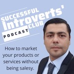 Logo of the podcast Successful Introverts' Club Podcast Podcast Successful Introverts' Club Podcast