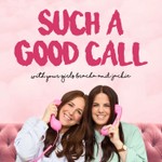 Logo of the podcast Such a Good Call Podcast Such a Good Call