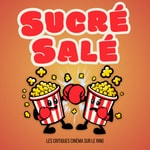 Logo of the podcast Sucré Salé Podcast Sucré Salé