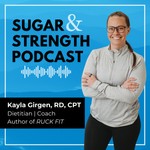 Sugar & Strength Podcast Podcast Sugar & Strength Podcast