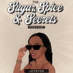 Logo of the podcast Sugar, Spice & Secrets Podcast Sugar, Spice & Secrets