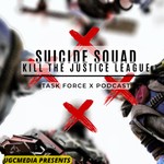 Logo of the podcast Suicide Squad Kill The Justice League: Task Force X Podcast Podcast Suicide Squad Kill The Justice League: Task Force X Podcast
