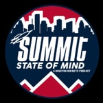 Logo of the podcast Summit State Of Mind (A Houston Rockets Podcast) Podcast Summit State Of Mind (A Houston Rockets Podcast)