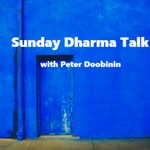 Logo of the podcast Sunday Dharma Talk Podcast Sunday Dharma Talk
