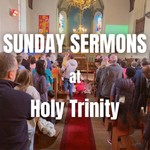 Podcast Sunday Sermons at Holy Trinity Maisons-Laffitte