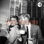 Logo of the podcast Sunset Boulevard Podcast Sunset Boulevard