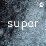 Logo of the podcast super Podcast super