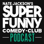 Logo of the podcast Super Funny Comedy Club Podcast Podcast Super Funny Comedy Club Podcast