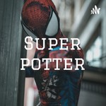 Logo of the podcast Super potter Podcast Super potter