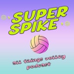 Logo of the podcast Super Spike Podcast Super Spike