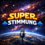Logo of the podcast Super Stimmung Podcast Super Stimmung
