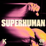 Logo of the podcast SuperHuman Podcast SuperHuman