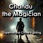 Logo of the podcast Supernatural Crime Fighting: Chandu the Magician Podcast Supernatural Crime Fighting: Chandu the Magician