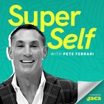 SuperSelf Podcast SuperSelf