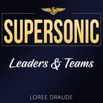Logo of the podcast Supersonic Leaders & Teams Podcast Supersonic Leaders & Teams