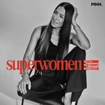 Superwomen with Rebecca Minkoff Podcast Superwomen with Rebecca Minkoff