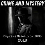 Podcast Supreme Cases from 1803-2018