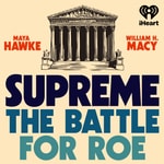 Logo of the podcast Supreme: The Battle for Roe Podcast Supreme: The Battle for Roe