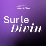 Logo of the podcast Sur le Divin Podcast Sur le Divin