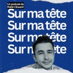 Logo of the podcast Sur ma tête Podcast Sur ma tête