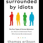 Logo of the podcast Surrounded by Idiots by Thomas Erikson, Book Summary, Podcast, English Podcast Surrounded by Idiots by Thomas Erikson, Book Summary, Podcast, English