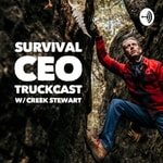 Logo of the podcast SURVIVAL CEO TRUCKCAST w/ Creek Stewart Podcast SURVIVAL CEO TRUCKCAST w/ Creek Stewart