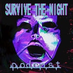 Logo of the podcast Survive The Night Podcast Survive The Night