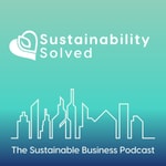 Sustainability Solved