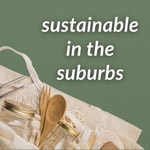 Logo of the podcast Sustainable in the Suburbs Logo of the podcast Sustainable in the Suburbs