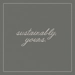Podcast Sustainably, Yours