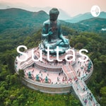 Podcast Suttas