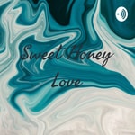 Logo of the podcast Sweet Honey Love Podcast Sweet Honey Love