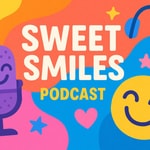 Sweet Smiles Sweet Smiles