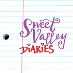 Sweet Valley Diaries Podcast Sweet Valley Diaries