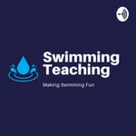 Logo of the podcast Swimming Teaching Logo of the podcast Swimming Teaching